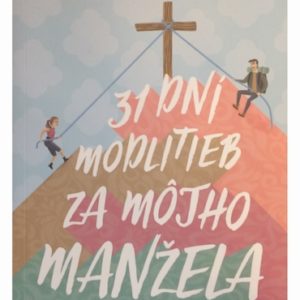 31 dní modlitieb za môjho manžela - mäkká väzba