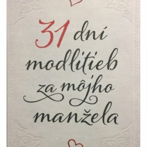31 dní modlitieb za môjho manžela - pevná väzba