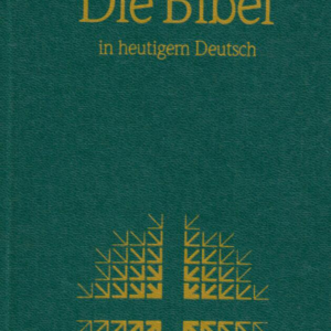 Biblia nemecká  - Die Gute Nachricht