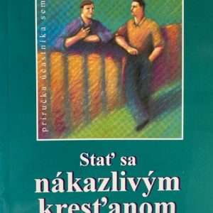 Stať sa nákazlivým kresťanom