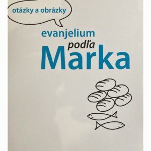 Evanjelium podľa Marka - otázky a obrázky