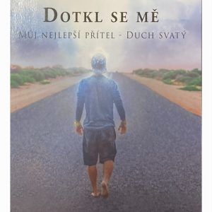 Dotkl se mně