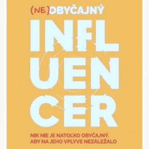 (Ne)obyčajný influencer