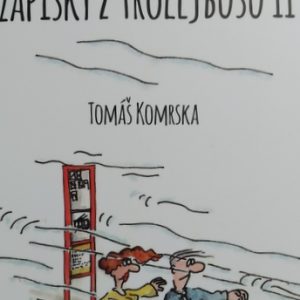 Zápisky z trolejbusu II.