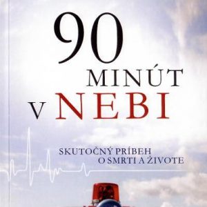 90 minút v nebi