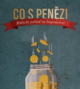 Co s penězi?