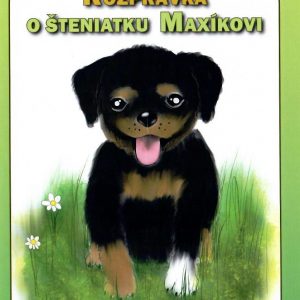Rozprávka o šteniatku Maxíkovi