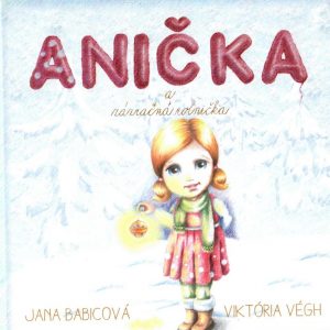 Anička a zázračná rolnička