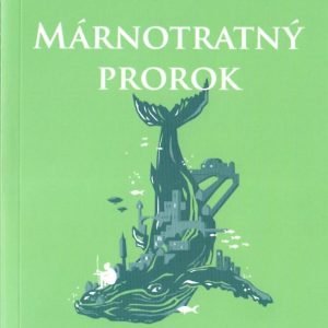Márnotratný prorok