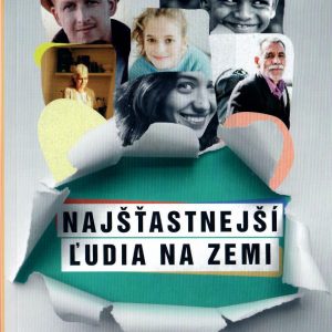 Najšťastnejší ľudia na zemi