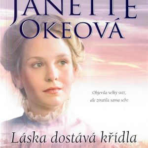 Láska dostáva křídla