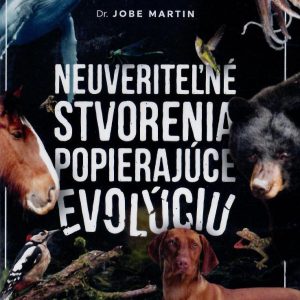 DVD Neuveriteľné stvorenia popierajúce evolúciu