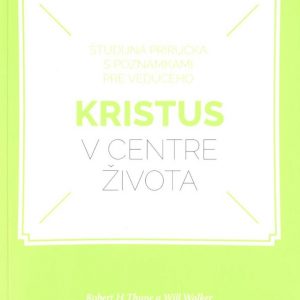 Kristus v centre života