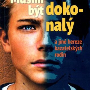 Musím byť dokonalý