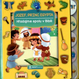 Hľadajme spolu v Biblii - Jozef, princ Egypta