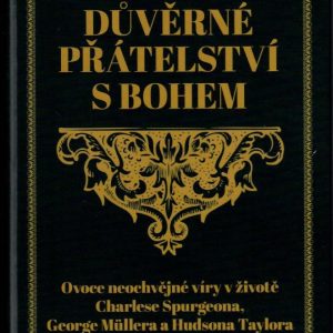 Důvěrné přátelství s Bohem