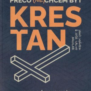 Prečo (ne)chcem byť kresťan