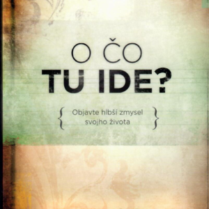 O čo tu ide?