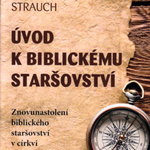Úvod k biblickému staršovství