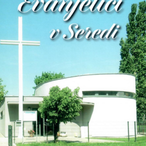 Evanjelici v Seredi