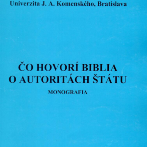 Čo hovorí Biblia o autoritách štátu