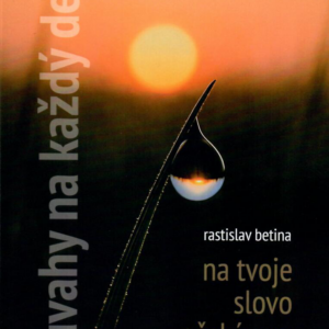 Na Tvoje slovo očakávam