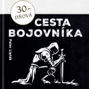 30 Dňová cesta bojovníka