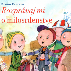 Rozprávaj mi o milosrdenstve