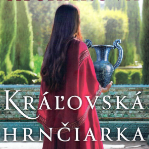 Kráľovská hrnčiarka - KNIHA TÝŽDŇA -15%