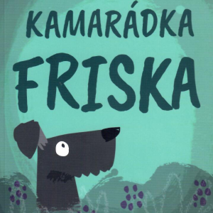 Moje kamarádka Friska