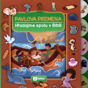 Hľadajme spolu v Biblii - Pavlova premena