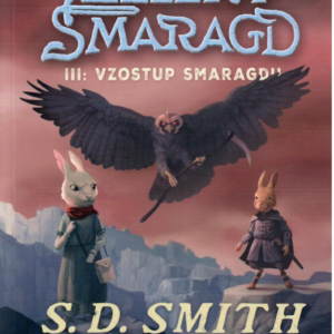 Zelený smaragd III. Vzostup Smaragdu