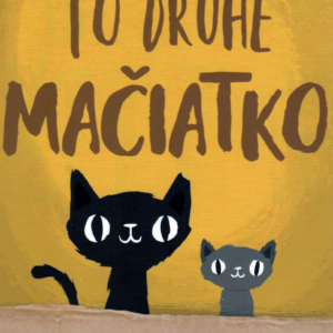 To druhé mačiatko